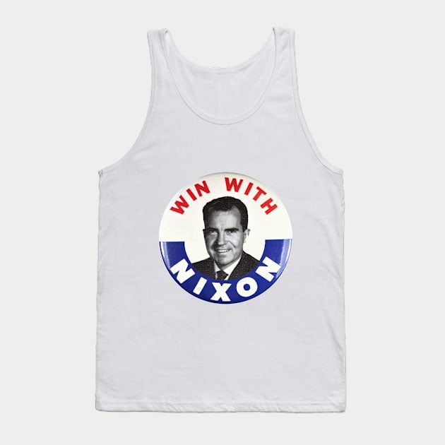 Richard M Nixon Presidential Campaign Button Design Tank Top by Naves